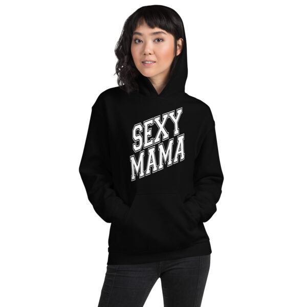 Sexy Mama Mom Hoodie - Cozy Cotton Blend, Stylish & Comfortable for Cooler Evenings - Image 20