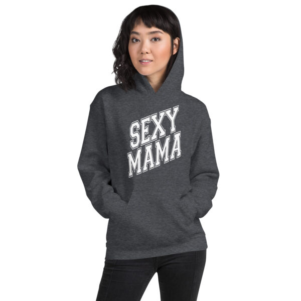 Sexy Mama Mom Hoodie - Cozy Cotton Blend, Stylish & Comfortable for Cooler Evenings - Image 72