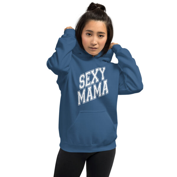 Sexy Mama Mom Hoodie - Cozy Cotton Blend, Stylish & Comfortable for Cooler Evenings - Image 96