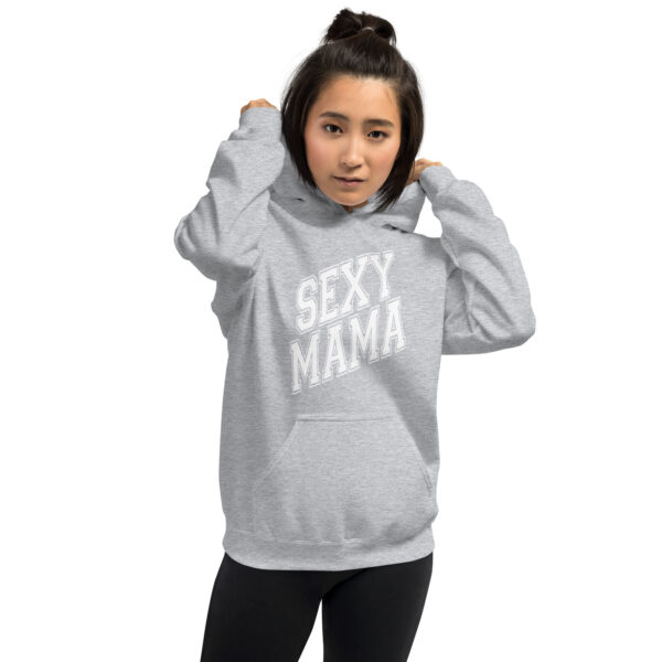 Sexy Mama Mom Hoodie - Cozy Cotton Blend, Stylish & Comfortable for Cooler Evenings - Image 144