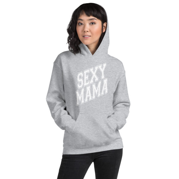 Sexy Mama Mom Hoodie - Cozy Cotton Blend, Stylish & Comfortable for Cooler Evenings - Image 145