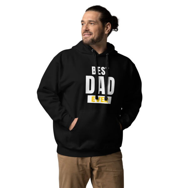 Best Dad Ever Hoodie - 100% Cotton, Classic Streetwear, Warm & Cozy - Image 4