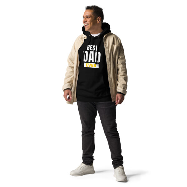 Best Dad Ever Hoodie - 100% Cotton, Classic Streetwear, Warm & Cozy - Image 6