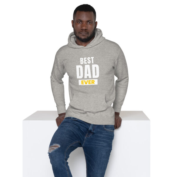 Best Dad Ever Hoodie - 100% Cotton, Classic Streetwear, Warm & Cozy - Image 76