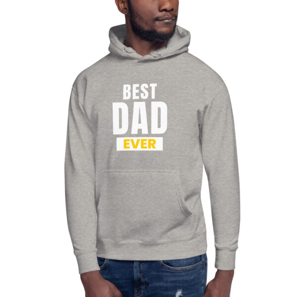 Best Dad Ever Hoodie - 100% Cotton, Classic Streetwear, Warm & Cozy - Image 77