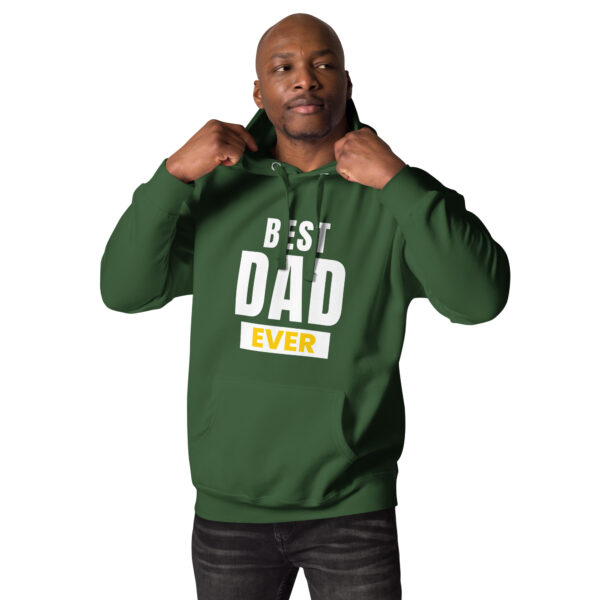 Best Dad Ever Hoodie - 100% Cotton, Classic Streetwear, Warm & Cozy - Image 49