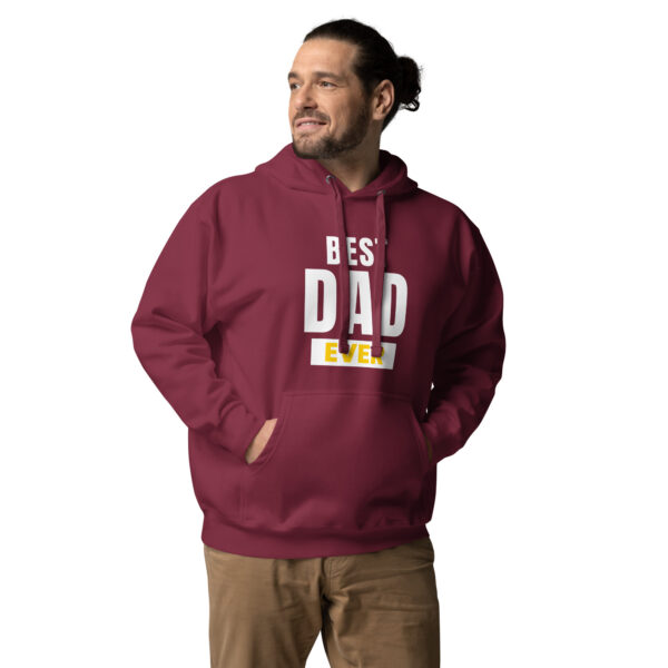 Best Dad Ever Hoodie - 100% Cotton, Classic Streetwear, Warm & Cozy - Image 24