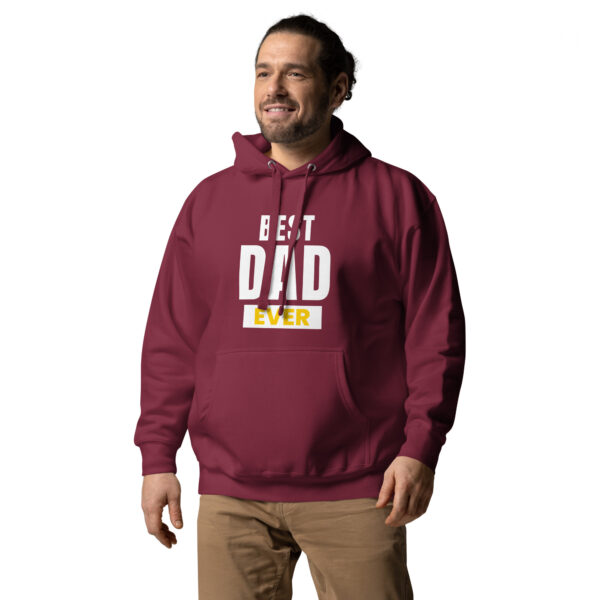 Best Dad Ever Hoodie - 100% Cotton, Classic Streetwear, Warm & Cozy - Image 23