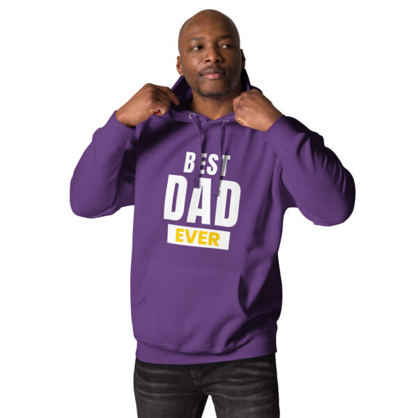 Best Dad Ever Hoodie - 100% Cotton, Classic Streetwear, Warm & Cozy - Image 39