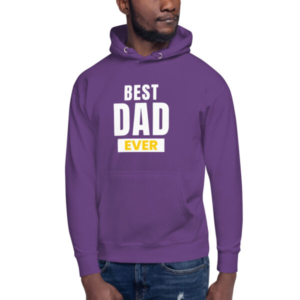 Best Dad Ever Hoodie - 100% Cotton, Classic Streetwear, Warm & Cozy - Image 46