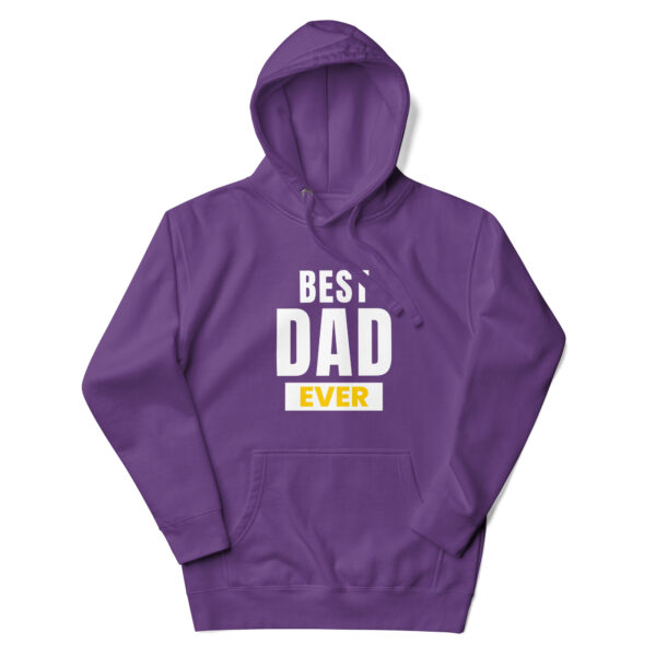 Best Dad Ever Hoodie - 100% Cotton, Classic Streetwear, Warm & Cozy - Image 47