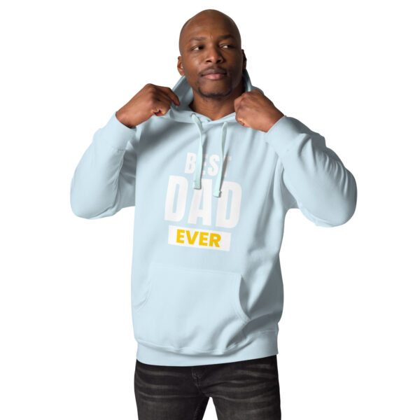 Best Dad Ever Hoodie - 100% Cotton, Classic Streetwear, Warm & Cozy - Image 81