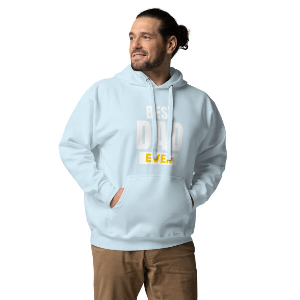 Best Dad Ever Hoodie - 100% Cotton, Classic Streetwear, Warm & Cozy - Image 82